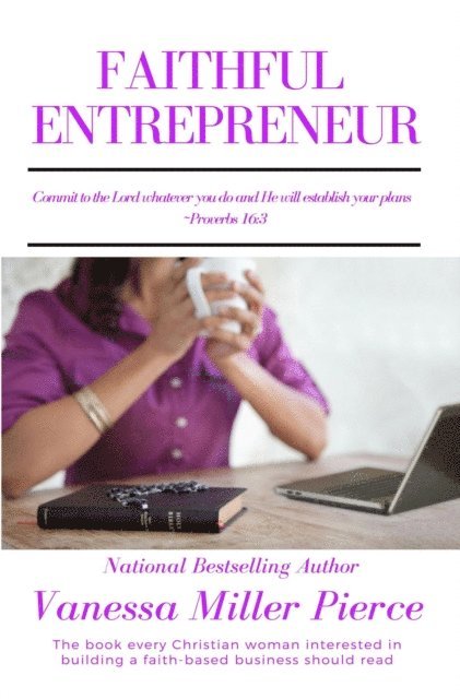 Vanessa Miller - Faithful Entrepreneur, E-bok