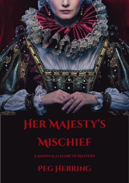 Peg Herring - Her Majesty's Mischief, E-bok