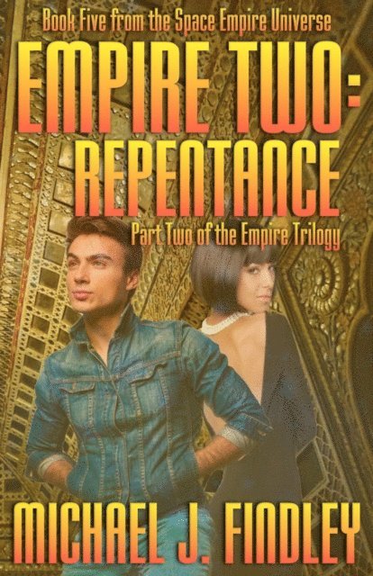 Michael J. Findley - Empire Two: Repentance, E-bok