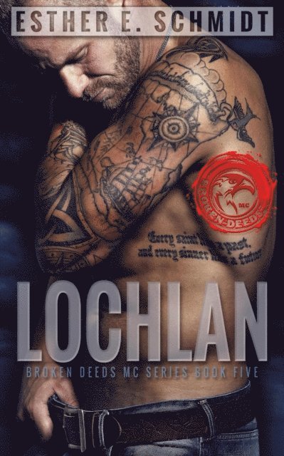 Esther E. Schmidt - Lochlan, E-bok