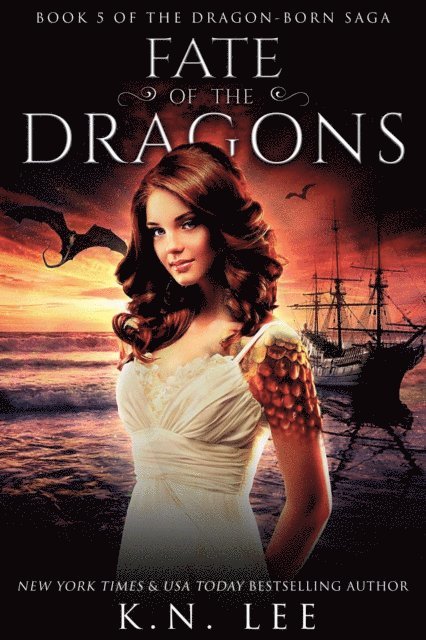 K.N. Lee - Fate of the Dragons, E-bok