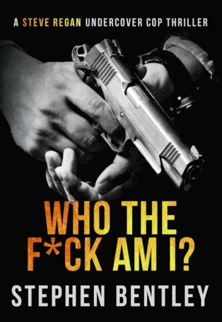 Stephen Bentley - Who The F*ck Am I?, E-bok