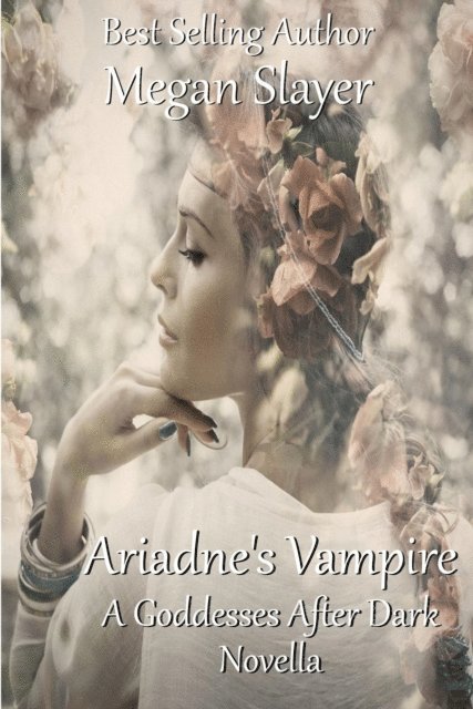 Megan Slayer - Ariadne's Vampire, E-bok