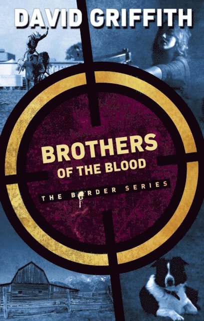 David Griffith - Brothers of the Blood, E-bok