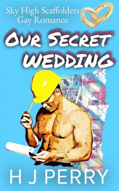 H J Perry - Our Secret Wedding, E-bok