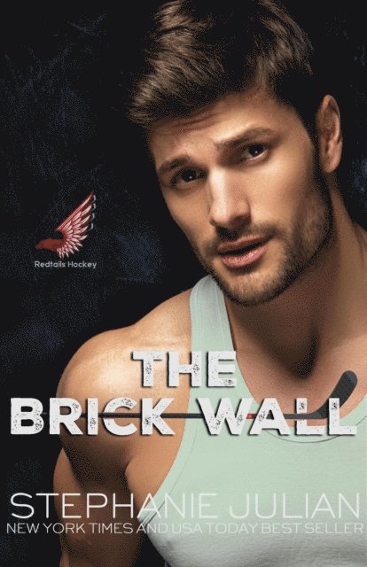 Stephanie Julian - Brick Wall, E-bok