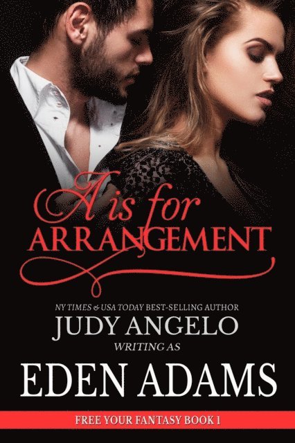 EDEN ADAMS - is for Arrangement, E-bok