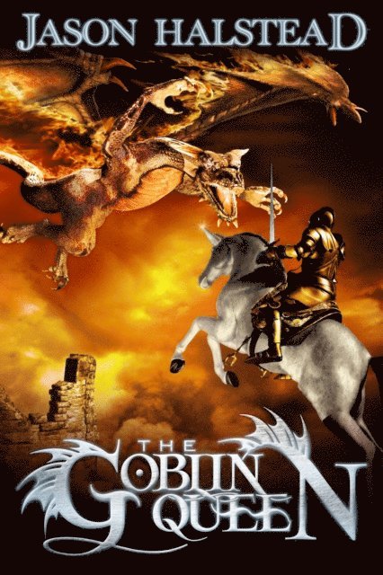 Jason Halstead - Goblin Queen, E-bok
