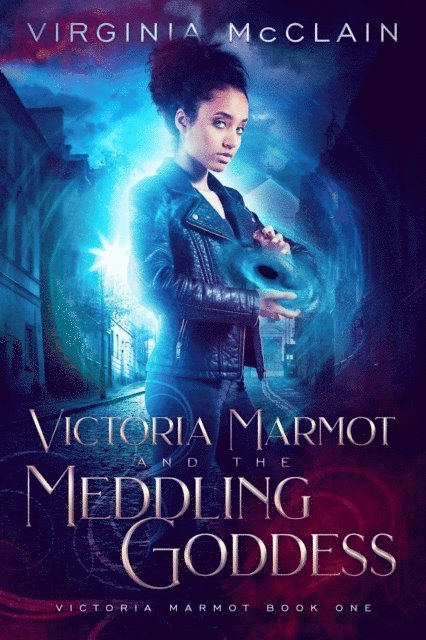 Virginia McClain - Victoria Marmot and the Meddling Goddess, E-bok