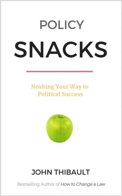 John Thibault - Policy Snacks, E-bok