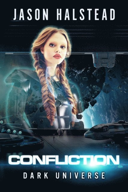 Jason Halstead - Confliction, E-bok