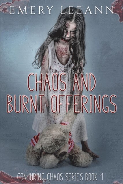 Emery LeeAnn - Chaos And Burnt Offerings, E-bok