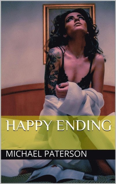 michael paterson - Happy Ending, E-bok
