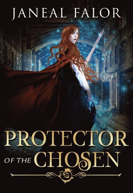 Janeal Falor - Protector of the Chosen, E-bok