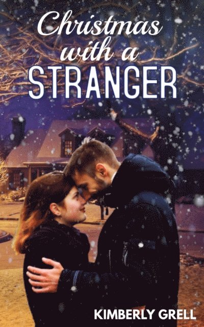 Kimberly Grell - Christmas with a Stranger, E-bok