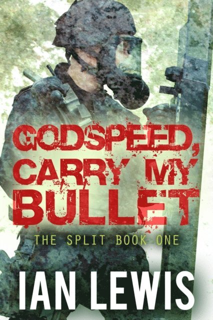 Godspeed, Carry My Bullet
