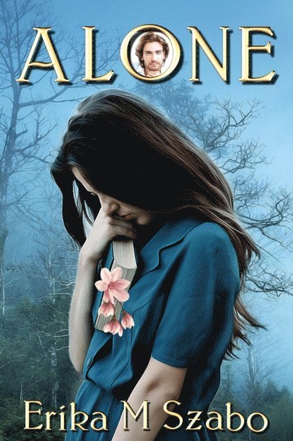Erika M Szabo - Alone, E-bok
