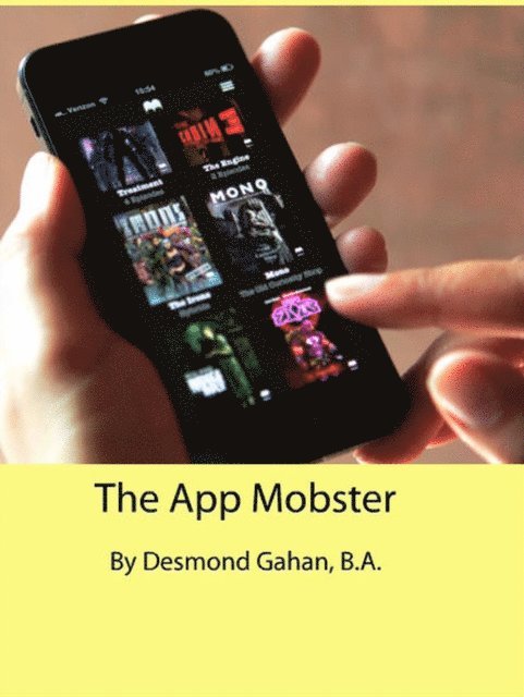 Desmond Gahan - App Mobster, E-bok