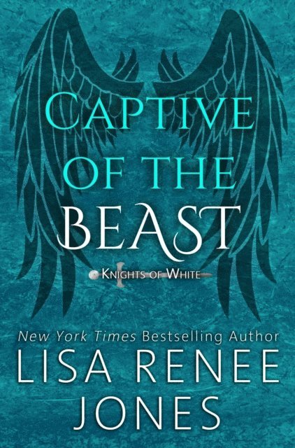 Lisa Renee Jones - Captive of the Beast, E-bok