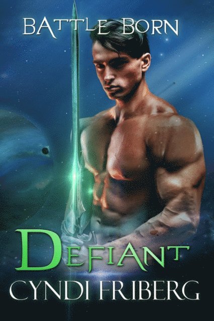 Cyndi Friberg - Defiant, E-bok