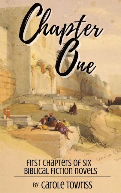 Carole Towriss - Chapter One, E-bok