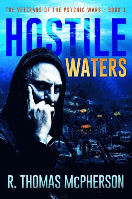R Thomas McPherson - Hostile Waters, E-bok