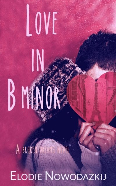 Elodie Nowodazkij - Love in B Minor, E-bok. Tillgänglighet: Lägg i varukorg