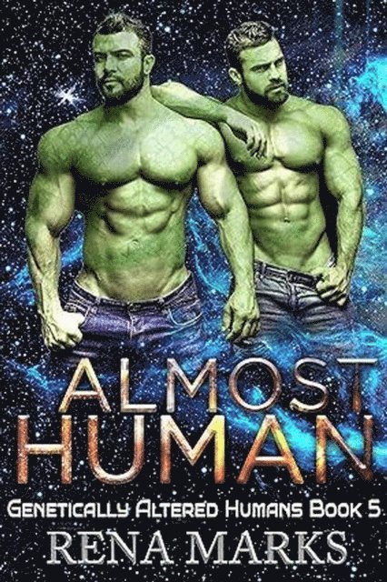 Rena Marks - Almost Human, E-bok