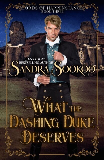 Sandra Sookoo - What the Dashing Duke Deserves, E-bok