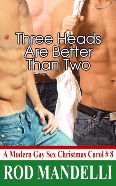 Rod Mandelli - Three Heads Are Better Than Two, E-bok