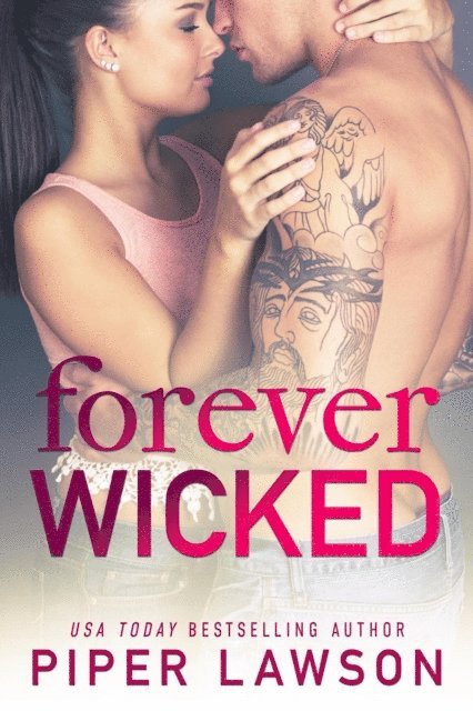 Piper Lawson - Forever Wicked, E-bok