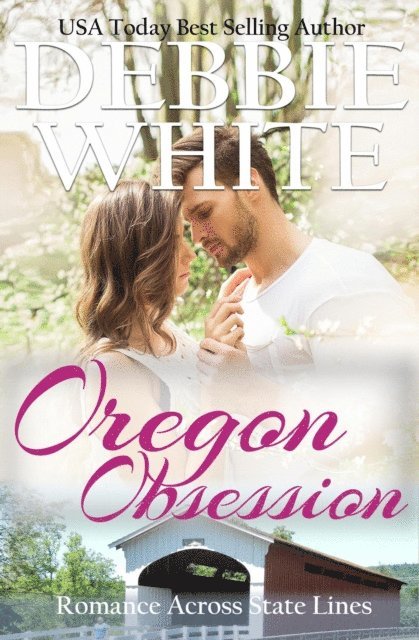 Debbie White - Oregon Obsession, E-bok