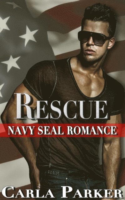Carla Parker - Rescue  - Navy SEAL Romance, E-bok