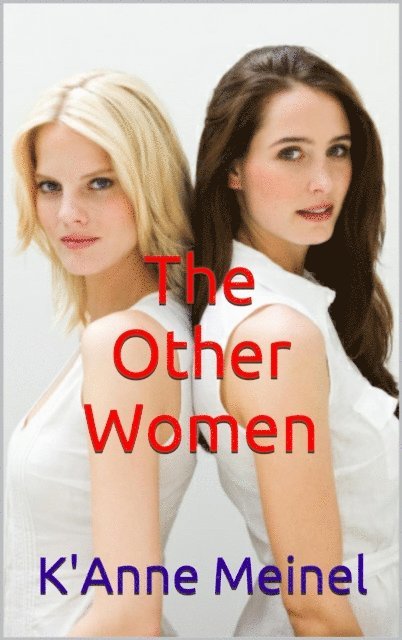 K'Anne Meinel - Other Women, E-bok