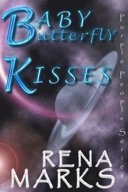 Rena Marks - Baby Butterfly Kisses, E-bok