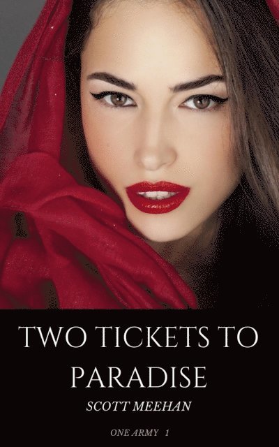Scott Meehan - Two Tickets To Paradise, E-bok. Tillgänglighet: Lägg i varukorg