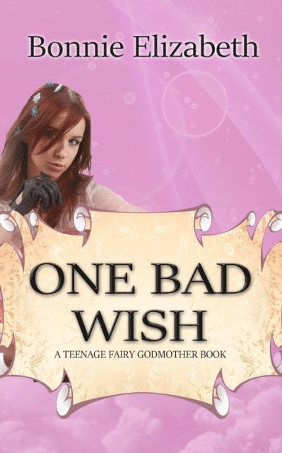 Bonnie Elizabeth - One Bad Wish, E-bok