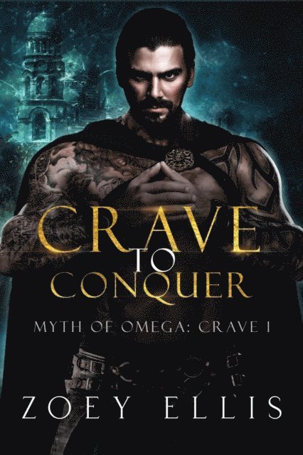 Zoey Ellis - Crave To Conquer, E-bok