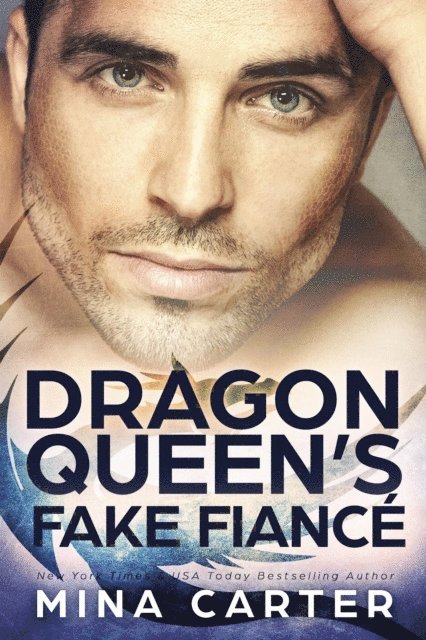 Mina Carter - Dragon Queen's Fake Fiance, E-bok