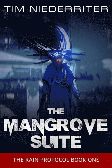 Tim Niederriter - Mangrove Suite, E-bok