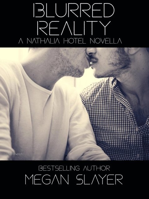 Megan Slayer - Blurred Reality, E-bok