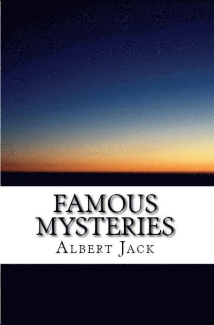 Famous Mysteries