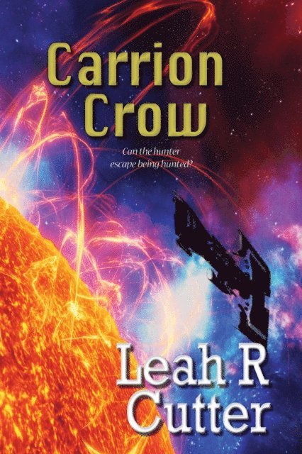Leah Cutter - Carrion Crow, E-bok