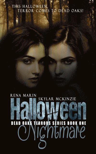 Rena Marin, Skylar McKinzie - Halloween Nightmare, E-bok
