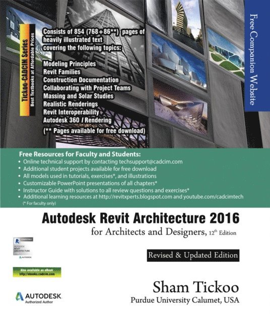 Sham Tickoo - Autodesk Revit Architecture 2016 for Architects and Designers, E-bok. Tillgänglighet: Lägg i varukorg