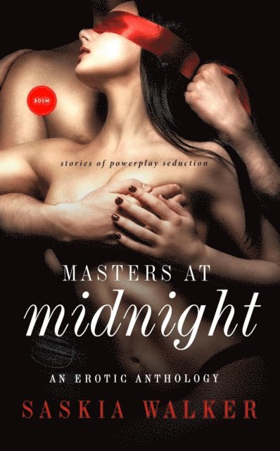 Saskia Walker - Masters at Midnight ~ The Collection, E-bok