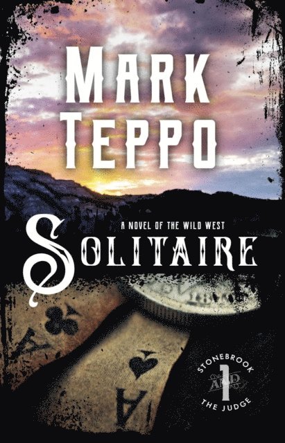 Mark Teppo - Solitaire, E-bok