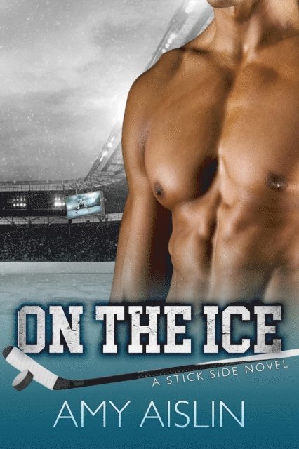 Amy Aislin - On the Ice, E-bok