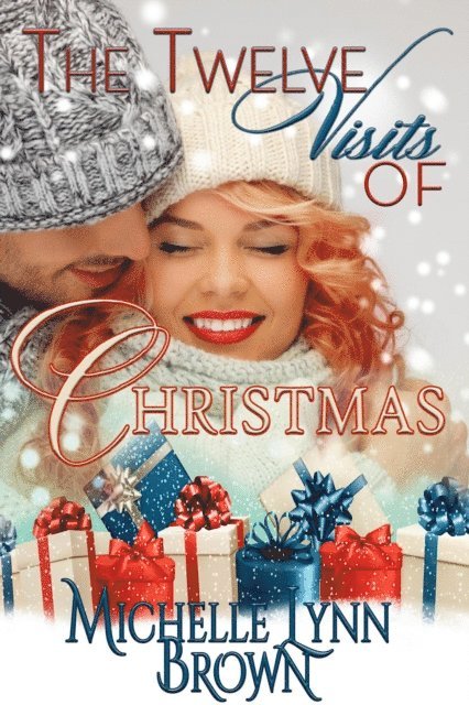 Michelle Lynn Brown - Twelve Visits of Christmas, E-bok