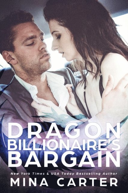 Mina Carter - Dragon Billionaire's Bargain, E-bok